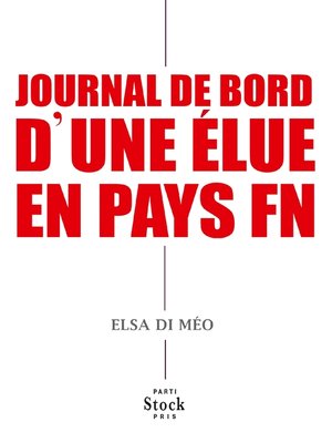cover image of Journal de bord d'une élue en pays FN